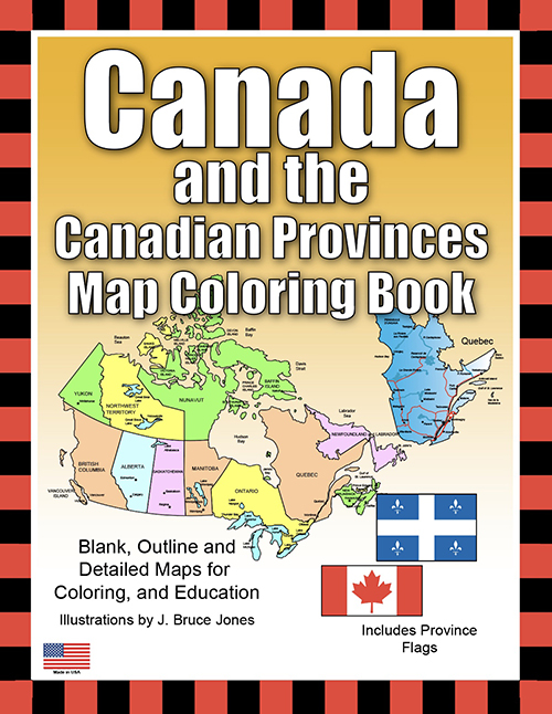 Canada and the Canadian Provinces and Territories Map Coloring Book