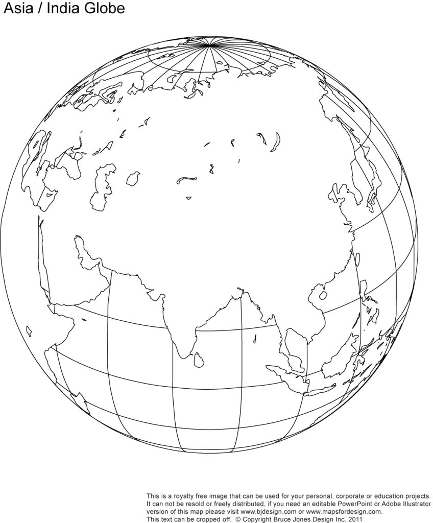 Printable India, Asia, Globe Blank Map, jpg format. This map can be printed out to make an 8.5 x 11 map. Shows India, Asia, South East Asia, Indonesia, Indian Ocean, Philippines, Central Asia, Russia, China.